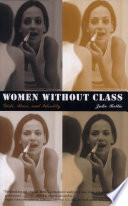 Women without class girls, race, and identity /