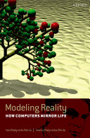 Modeling reality how computers mirror life /