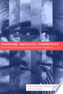 Freedom, equality, community the political philosophy of six influential Canadians /