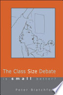The class size debate is small better? /