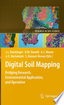 Digital Soil Mapping Bridging Research, Environmental Application, and Operation /