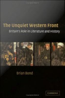 The unquiet western front Britain's role in literature and history /