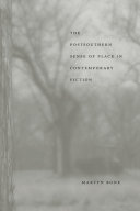 The postsouthern sense of place in contemporary fiction /