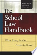 The school law handbook what every leader needs to know /
