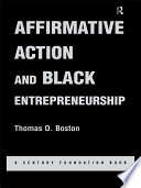 Affirmative action and black entrepreneurship