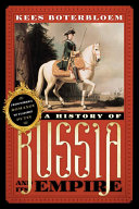 A history of Russia and its empire : from Mikhail Romanov to Vladimir Putin /