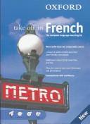 Oxford take off in French : travel dictionary and phrasebook. /