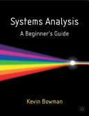 Systems analysis a beginner's guide /