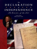 The Declaration of Independence the evolution of the text /