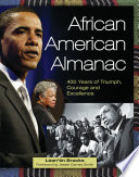African American almanac 400 years of triumph, courage and excellence /