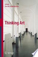 Thinking Art An Introduction to Philosophy of Art /