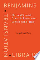 Classical Spanish drama in Restoration English (1660-1700)