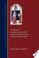 The Sicarii in Josephus's Judean war rhetorical analysis and historical observations /