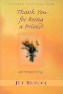 Thank you for being a friend : my personal journey /