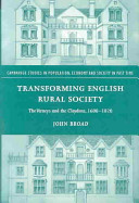 Transforming English rural society the Verneys and the Claydons, 1600-1820 /