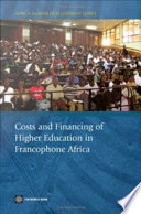 Costs and financing of higher education in Francophone Africa