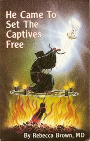 He came to set the captives free /