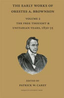 The free thought and unitarian years, 1830-35