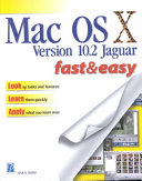 Mac OS X version 10.2 Jaguar fast & easy