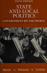 State and local politics : governmemt by the people /