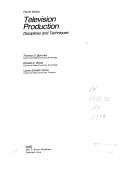Television production : disciplines and techniques /