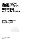 Television production disciplines and techniques /