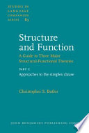 Approaches to the simplex clause a guide to three major structural-functional theories /