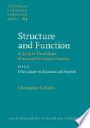 From clause to discourse and beyond a guide to three major structural-functional theories /