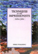Techniques of the impressionists /