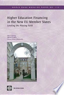 Higher education financing in the new EU member states leveling the playing field /