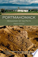 Portmahomack monastery of the Picts /