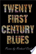 Twenty first century blues