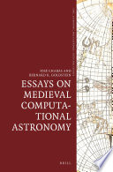 Essays on medieval computational astronomy /