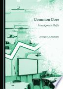 Common core : paradigmatic shifts /