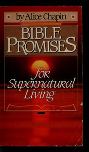 Bible promises for supernatural living /