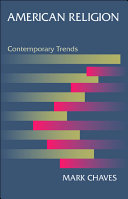 American religion contemporary trends /