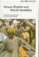 African rhythm and African sensibility : aesthetics and social action in African musical idioms /