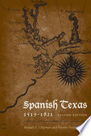 Spanish Texas, 1519-1821