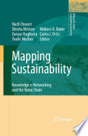 Mapping Sustainability Knowledge e-Networking and the Value Chain /