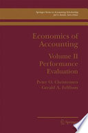 Economics of Accounting Volume II  Performance Evaluation /