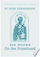 Six books on the priesthood/