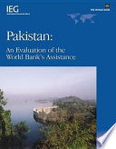 Pakistan an evaluation of the World Bank's assistance /