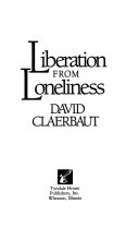 Liberation from loneliness /