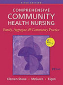 Comprehensive community health nursing : family, aggregate & community practice /