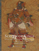 Screen of kings : royal art and power in Ming China /