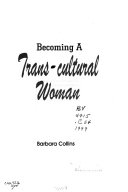 Becoming a trans-cultural woman /