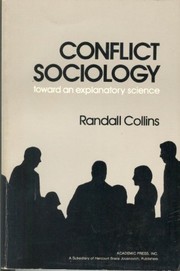Conflict sociology : toward an explanatory science /