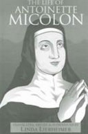 The life of Antoinette Micolon