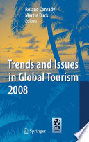 Trends and Issues in Global Tourism 2008