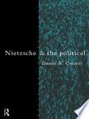 Nietzsche and the political